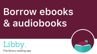 Libby Ebooks and Audiobooks
